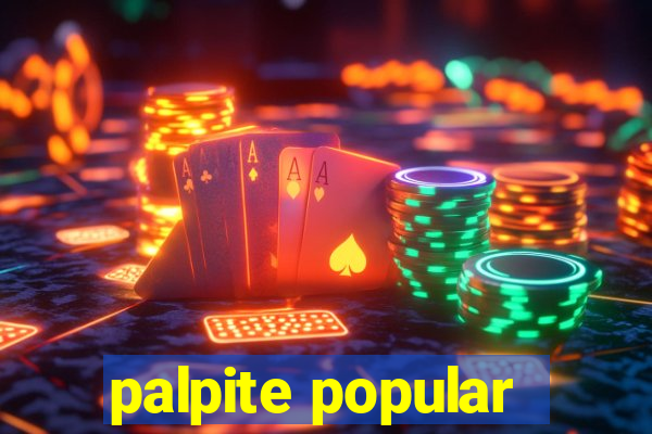 palpite popular